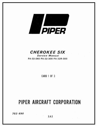 Piper PA32-260,300,PA32R-300 Cherokee Maintenance Manual (753-690)