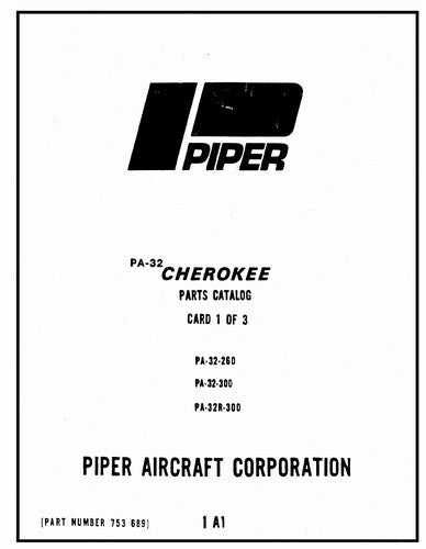 Piper PA32-260,300,PA32R-300 Cherokee Parts Catalog (753-689)