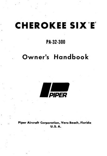 Piper PA32-300E Cherokee Six 1972 Owner's Manual (761-495)