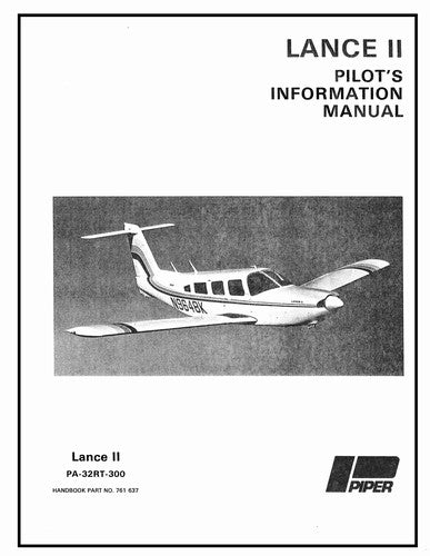 Piper PA32RT-300 Lance II 1978-79 Pilot's Information Manual (761-637)