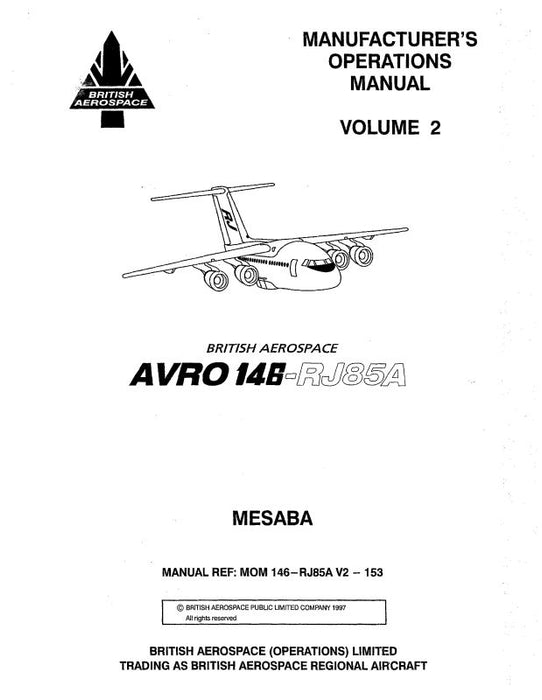 British Aerospace Avro 146-RJ85A 1997 Operations Manual (MOM-146-RJ85A-V)