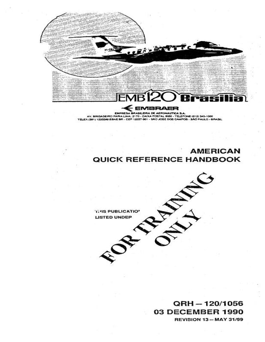 Embraer EMB 120 Quick Reference HB Quick Reference Handbook (EMB12090QR)