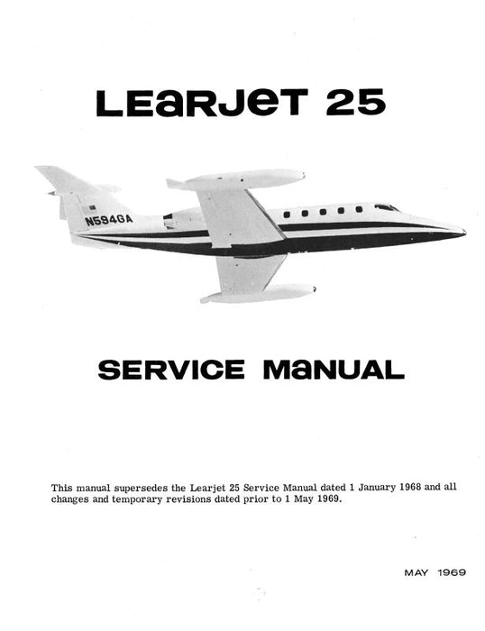 Learjet  25 Series 1969 Maintenance Manual (LE25-69-M-C)