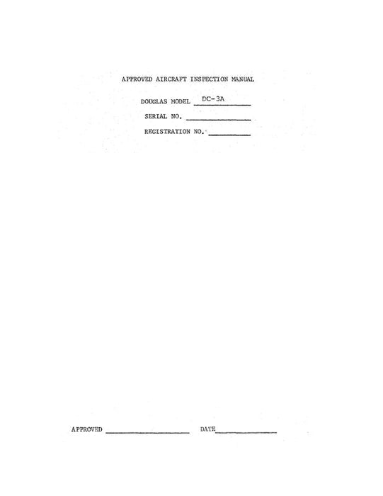McDonnell Douglas DC3A Approved Inspection  Manual (MCDC3A-INSP-C)