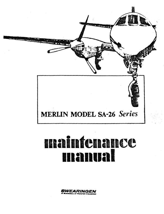 Merlin Aircraft SA26 Series Maintenance Manual (MNSA26-M-C)