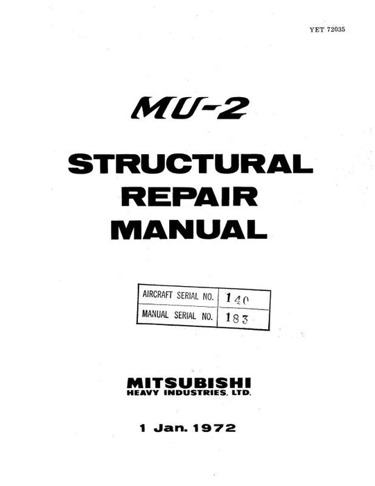 Mitsubishi Heavy Industries MU-2 Series 1972 Structural Repair Manual (YET-72035)
