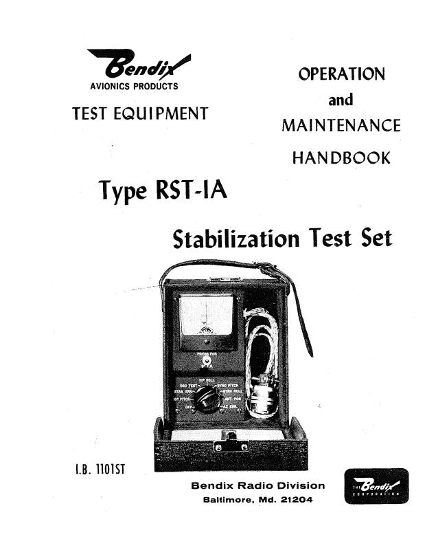 Bendix RST-1A Test Equipment Operation & Maintenance Handbook (I.B.110 ...
