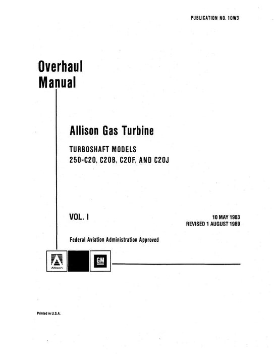 Allison 250-C20,C20B,F,J Gas Turbine Overhaul Manual (10W3)