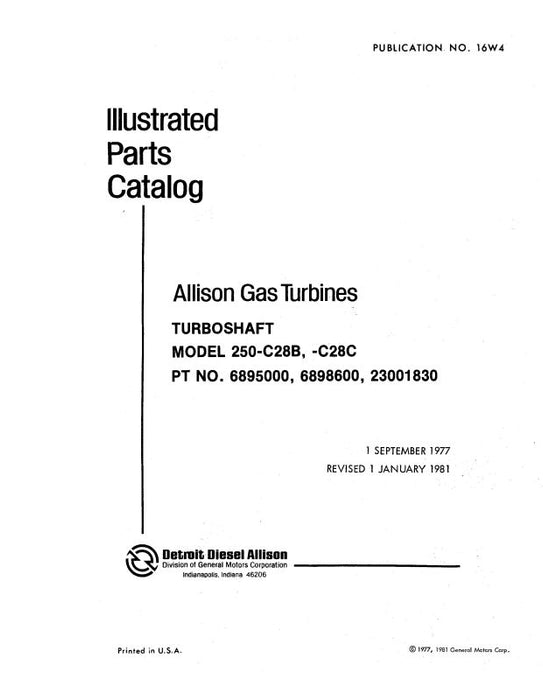 Allison 250C28B, C28C Gas Engine Illustrated Parts Catalog (16W4