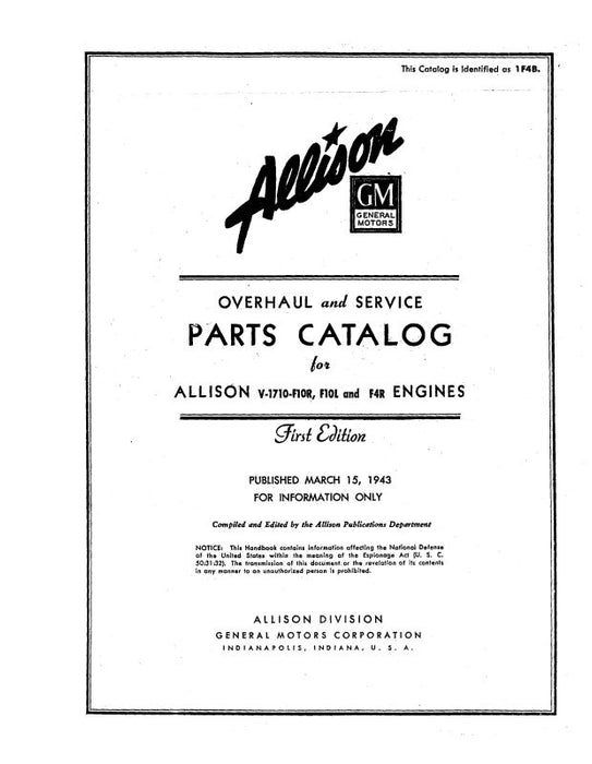 Allison AllisonV-1710-F10R,L,F4R 1943 Illustrates Parts, Overhaul & Service (AF4B)