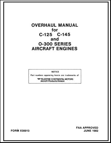 Continental C-125,C-145,O-300 1982 Overhaul Manual (X-30013)