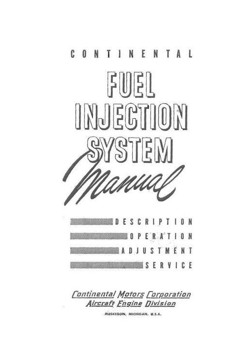 Continental Fuel Injection System Description, Operation, Adjustment, and Service (COFUELINJ-OP-C)