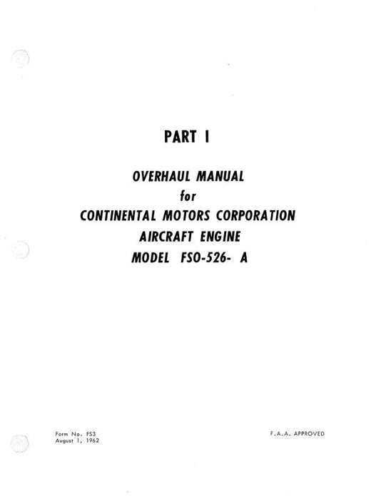 Continental FSO-526-A Overhaul Manual and Parts Catalog (COFSO526A62OHC)
