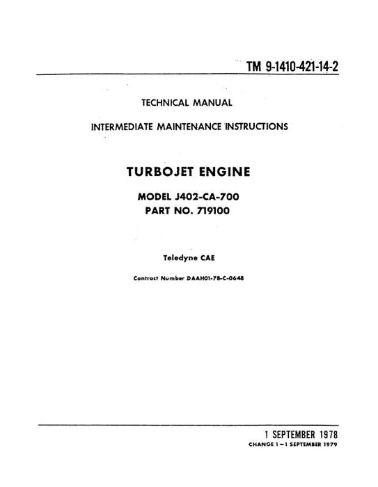 Continental J402-CA-700 Turbo Jet Engine Intermediate Maintenance Instructions (9-1410-421-14-2)