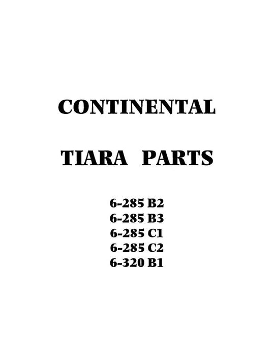Continental 6285B2,3,C1,2,6320,B1 Tiara Parts Catalog (CO6285PC