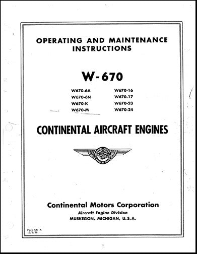 Continental W-670 Aircraft Engines Operating & Maintenance Instructions (COW670-OPM-C)