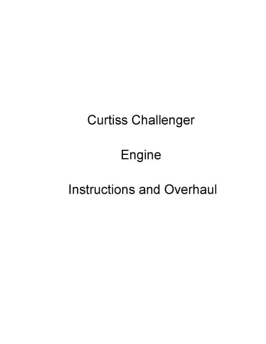 Curtiss-Wright Challenger Engine Instructions (CWCHALLENG-IN-C)