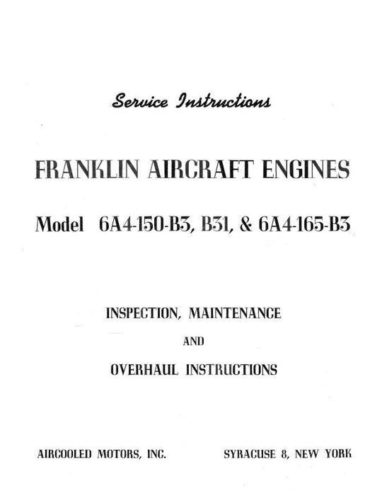 Franklin 6A4-150-B3, 6A4-165-B3 Maintenance and Overhaul (FR6A4150B3-M-C)
