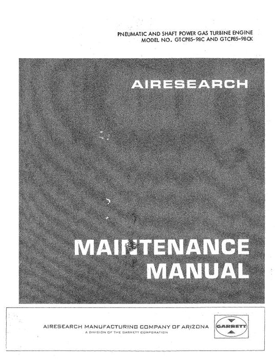 Garrett GTCP85-98C, 98CK Gas Turbine Maintenance Manual (GAGTC8598C-M-C)