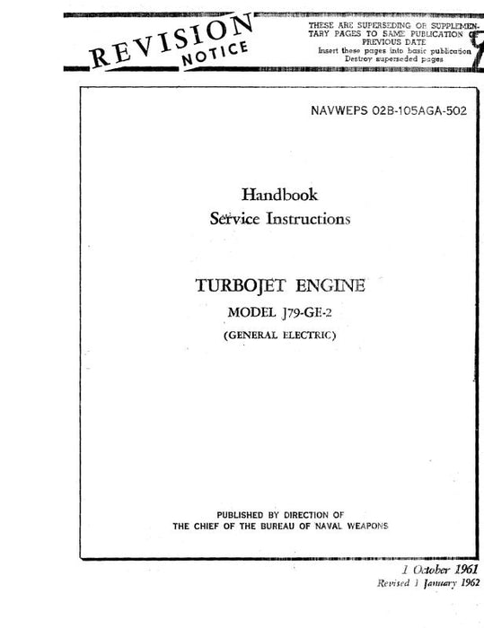 General Electric Company J79-GE-2 Turbojet Engine Maintenance Instructions (02B-105AGA-502)