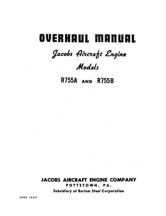 Jacobs R755A, B Overhaul Manual (JCR755SER-OH)