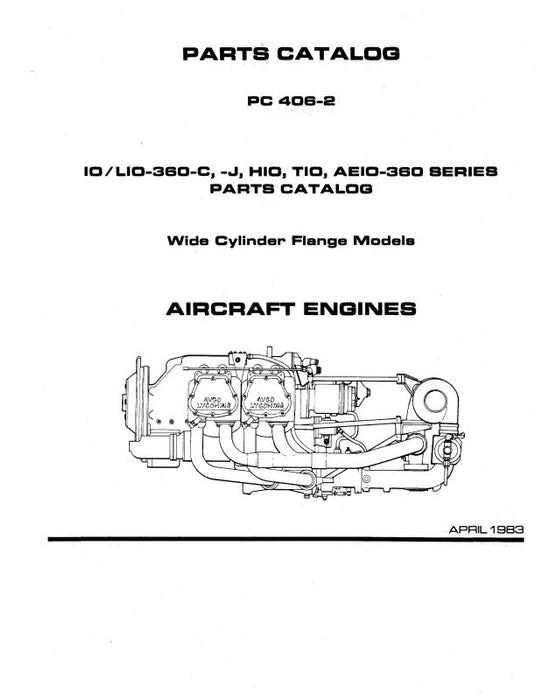 Lycoming IO,LIO,AEIO-360Series, 1983 Parts Catalog PC-406-2B (PC-406-2B)
