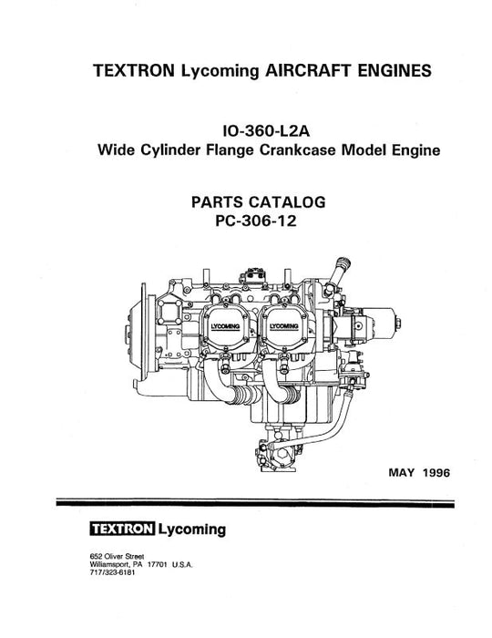 Lycoming IO-360-L2A 1996 Parts Catalog PC-306-12A (PC-306-12A)