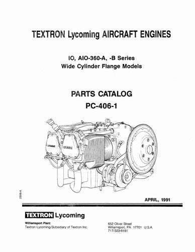 Lycoming IO, AIO-360-A,B Series Parts Catalog PC-406-1 (PC-406-1)