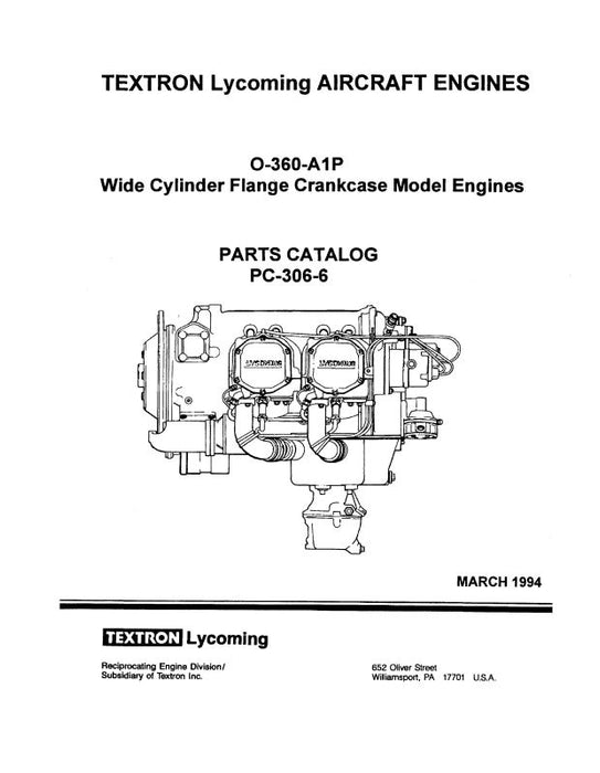 Lycoming O-360-A1P 1994 Parts Catalog PC-306-6 (PC-306-6)