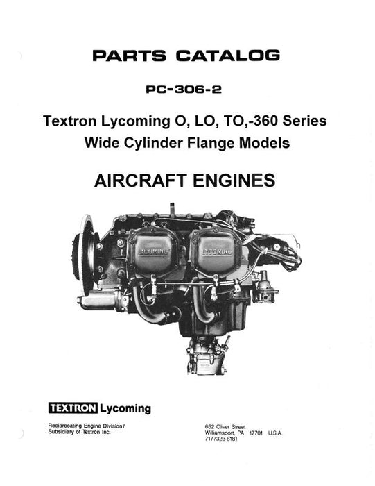 Lycoming O-360 Series, 1981 Parts Catalog PC-306-2A (PC-306-2A)