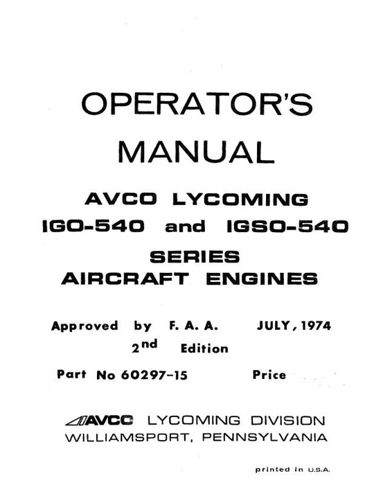 Lycoming IGO-540, IGSO-540 Series Operator's Manual (60297-15-1)