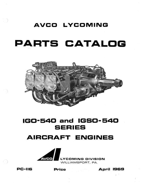 Lycoming IGO-540, IGSO-540 Series, 1981 Parts Catalog PC-116 (PC-116)