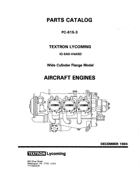 Lycoming IO-540-V4A5D 1984 Parts Catalog PC-615-3 (PC-615-3)