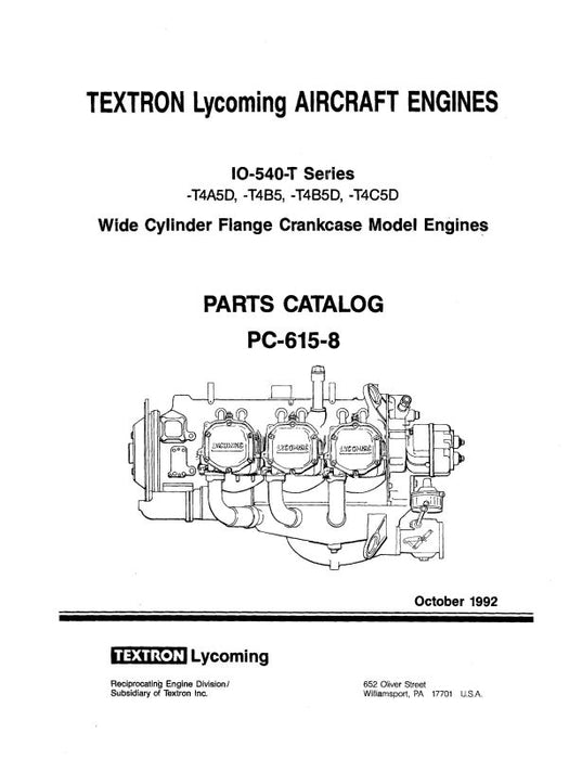 Lycoming IO-540-T Series 1992 Parts Catalog PC-615-8 (PC-615-8)