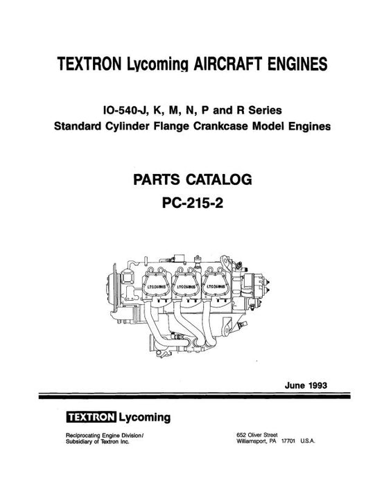 Lycoming IO-540J, K, N, P, R, S 1993 Parts Catalog PC-215-2 (PC-215-2)