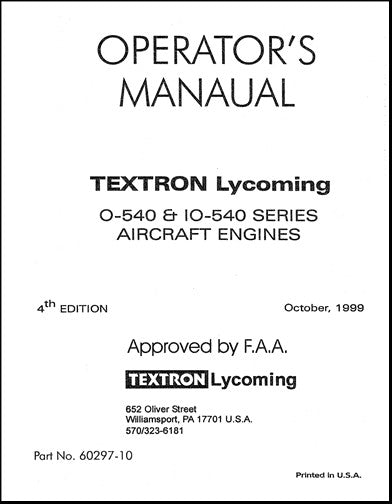 Lycoming O-540, IO-540 Operator's Manual (60297-10)