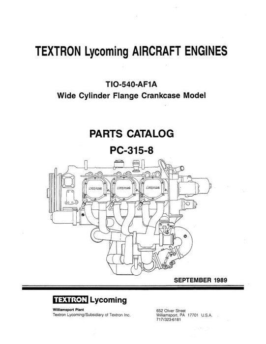 Lycoming TIO-540-AF1 1989 Parts Catalog PC-315-8A (PC-315-8A)