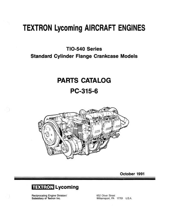Lycoming TIO-540 Series 1991 Parts Catalog PC-315-6 (PC-315-6)