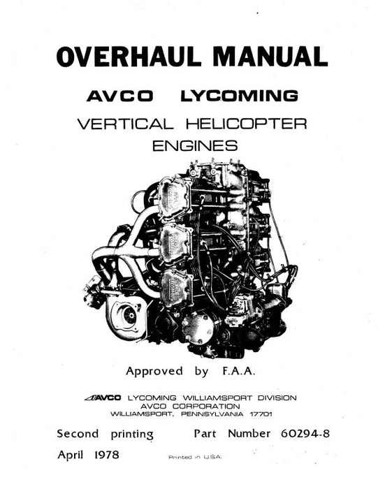 Lycoming Vertical Helicopter  1978 Overhaul Manual (60294-8)