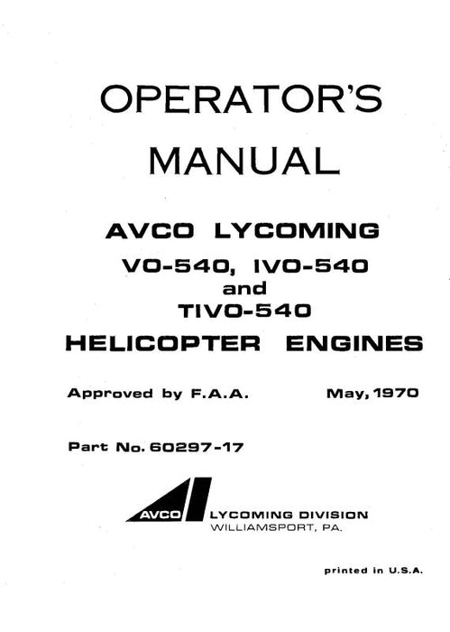 Lycoming VO-540,IVO-540,TIVO-540 SER Operator's Manual (60297-17)