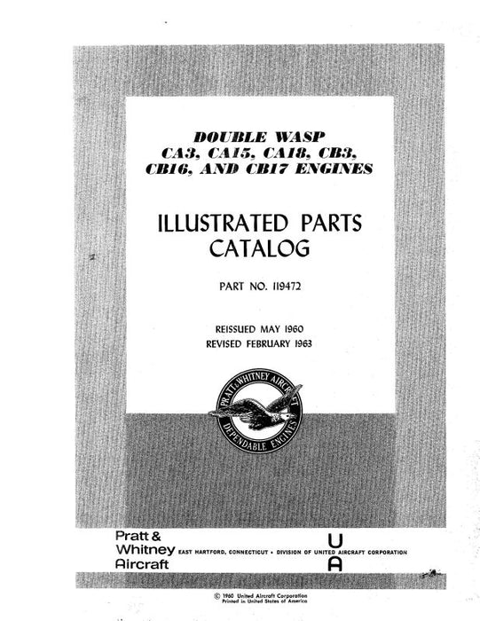 Pratt & Whitney Aircraft Double Wasp CA3,15,18,CB3,16 Parts Catalog (1