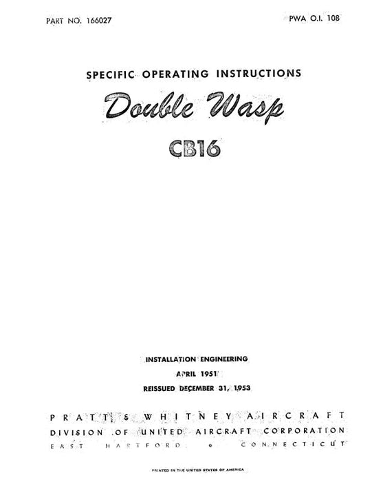 Pratt & Whitney Aircraft Double Wasp CB16 Series Operating Instructions (166027)