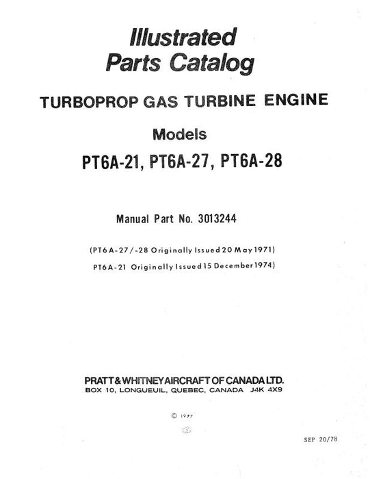 Pratt & Whitney Aircraft PT6A-21,-27,-28 1982 Illustrated Parts Catalog (3013244)