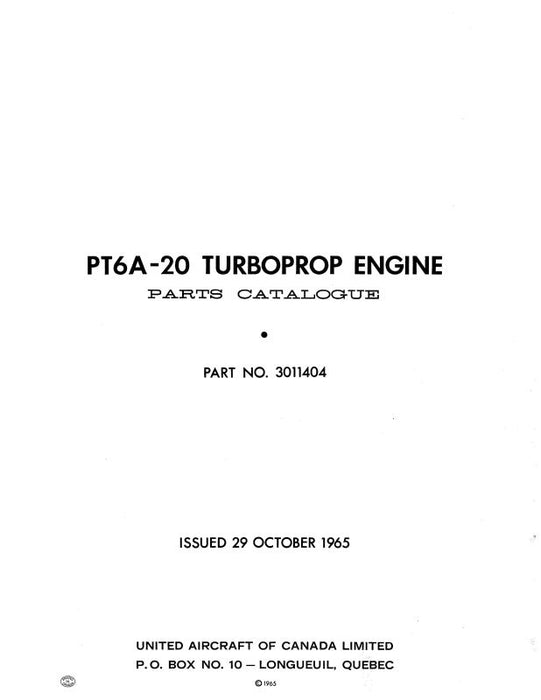 Pratt & Whitney Aircraft PT6A-20 Turboprop Engine Parts Catalog (3011404)