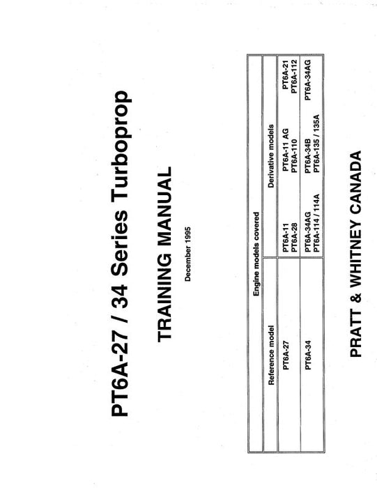 Pratt & Whitney Aircraft PT6A-27-34 Training Guide Training Guide (PWPT6A2734-TGC)