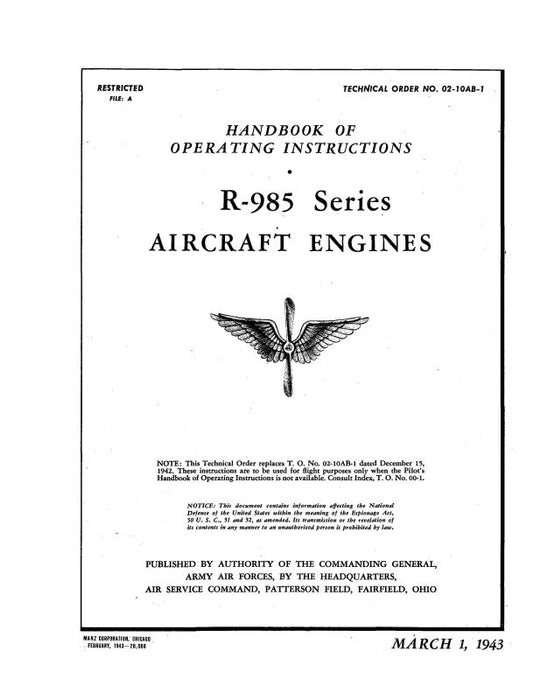 Pratt & Whitney Aircraft R-985 Series Aircraft Engines Operating Instructions (02-10AB-1)
