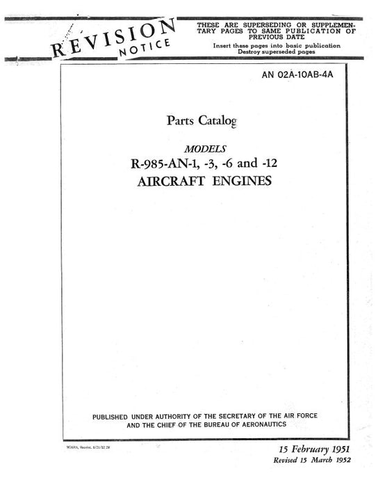 Pratt & Whitney Aircraft R985-AN-1,-3,-6 & -12 Parts Catalog (02A-10AB-4A)