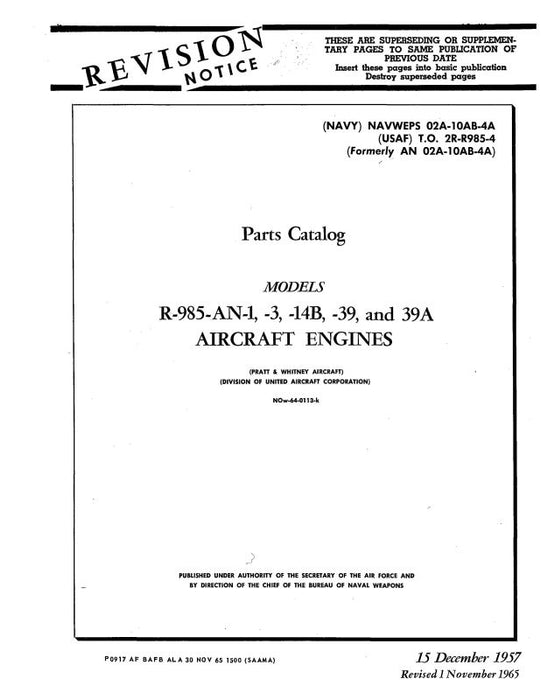 Pratt & Whitney Aircraft R-985-AN-1,-3,-14B,-39,-39A Parts Catalog (02A-10AB-4A)