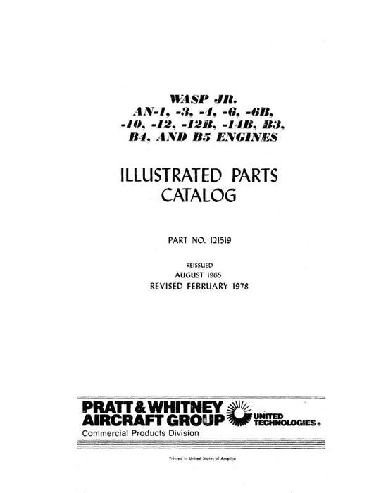 Pratt & Whitney Aircraft AN-1 thru B5 Wasp Jr. 1971 Illustrated Parts Catalog (121519)