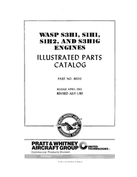 Pratt & Whitney Aircraft WaspS3H1,S1H2&S3H1GEngines Parts Catalog (86013)